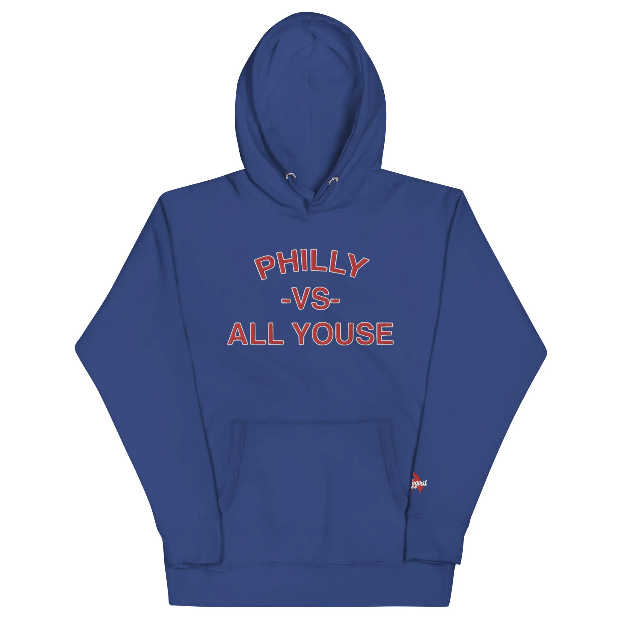 "Philly vs. All Youse" Embroidered Hoodie